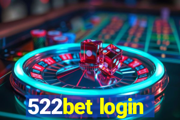 522bet login